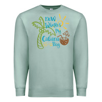Seafoam now where's my cabana boy, beach palm tree coconut t shirt Premium Sweatshirt - linhVisuals