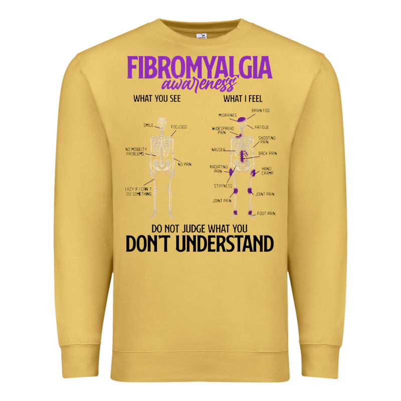 Fibromyalgia Awareness Do Not Judge What You Dont Understand Premium Sweatshirt by linhVisuals | Teevron