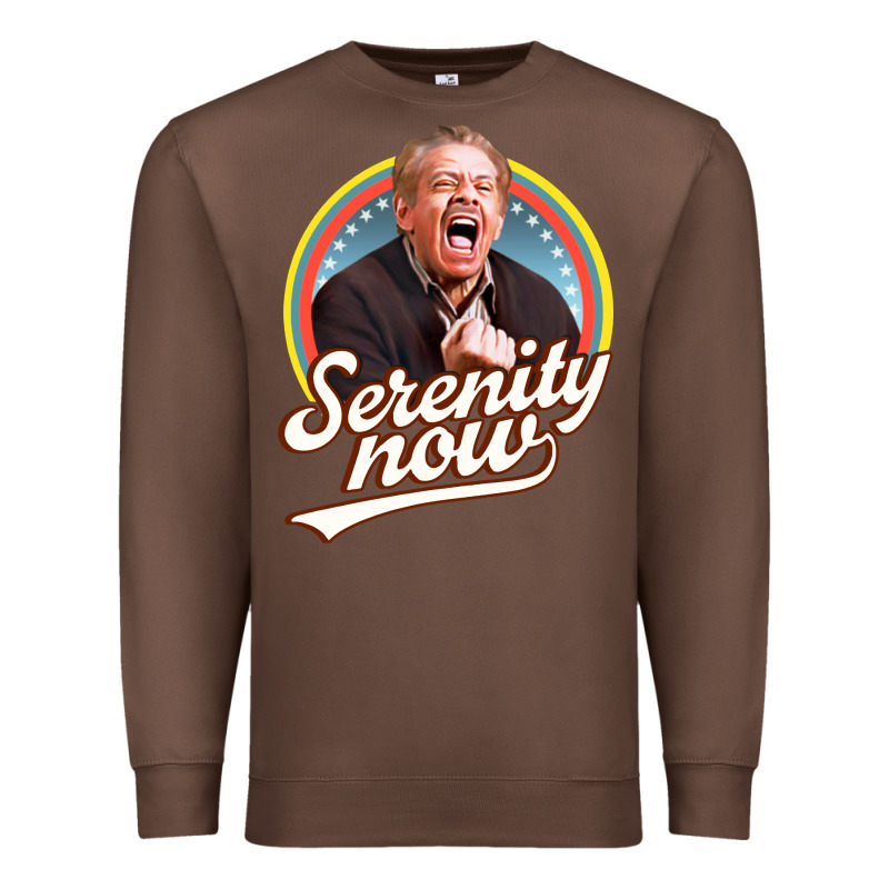 Serenity Later Serenity Now Premium Sweatshirt by linhVisuals | Teevron