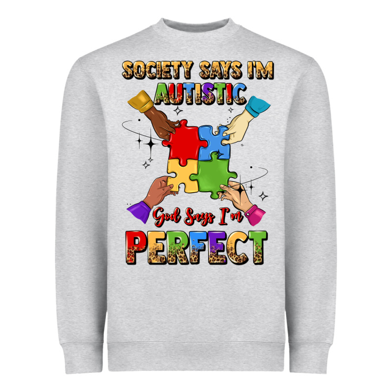 Society Says I'm Autistic God Says I'm Perfect Heavyweight Sweatshirt by JahusDesignShop | Teevron