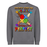 Storm society says i'm autistic god says i'm perfect Heavyweight Sweatshirt - JahusDesignShop