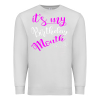 Dove Grey it's my birthday month party Premium Sweatshirt - linhVisuals