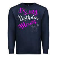 Navy it's my birthday month party Premium Sweatshirt - linhVisuals