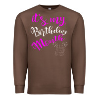 Chestnut it's my birthday month party Premium Sweatshirt - linhVisuals