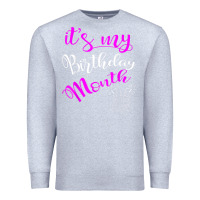 Heather Grey it's my birthday month party Premium Sweatshirt - linhVisuals