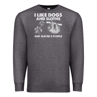 Charcoal Heather i like dogs and sloths and maybe 3 people funny animals Premium Sweatshirt - linhVisuals