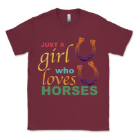 Burgundy Just a Girl Who Loves Horses Classic Tee - Bettercallsaul