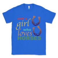 True Royal Just a Girl Who Loves Horses Classic Tee - Bettercallsaul