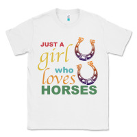 White Just a Girl Who Loves Horses Classic Tee - Bettercallsaul