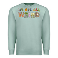 Seafoam we are all weird Premium Sweatshirt - linhVisuals