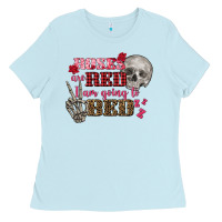 Baby Blue Valentine's Day roses are red i am going to bed Ladies Tee - FaDigitalArtStudio