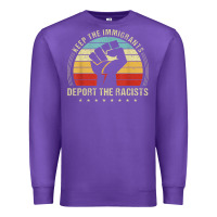 Purple keep the immigrants deport the racists Premium Sweatshirt - linhVisuals