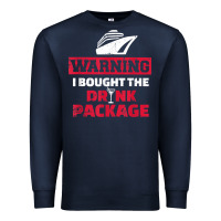 Navy cruise drinking package t shirt Premium Sweatshirt - linhVisuals