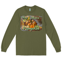 Army Green hey there pumpkin Long Sleeve Tee - BundleAndBundleShop