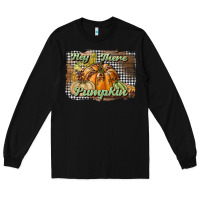 Black hey there pumpkin Long Sleeve Tee - BundleAndBundleShop