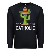 Black fun catholicism humor meme saying  funny catholic t shirt Premium Sweatshirt - linhVisuals
