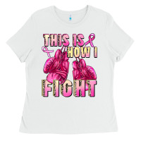 White This is how i fight Ladies Tee - FaDigitalArtStudio