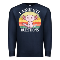 Navy i axolotl questions funny axolotl costume for axolotl lovers t shirt Premium Sweatshirt - linhVisuals