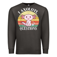 Smoke i axolotl questions funny axolotl costume for axolotl lovers t shirt Premium Sweatshirt - linhVisuals