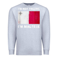 Heather Grey i'm not yelling i'm maltese shirt  malta flag t shirt Premium Sweatshirt - linhVisuals