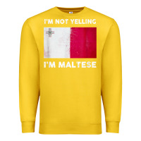 Lemon i'm not yelling i'm maltese shirt  malta flag t shirt Premium Sweatshirt - linhVisuals