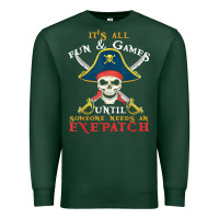 Sports Green it's all fun & games until someone needs an eyepatch pirate t shirt Premium Sweatshirt - linhVisuals