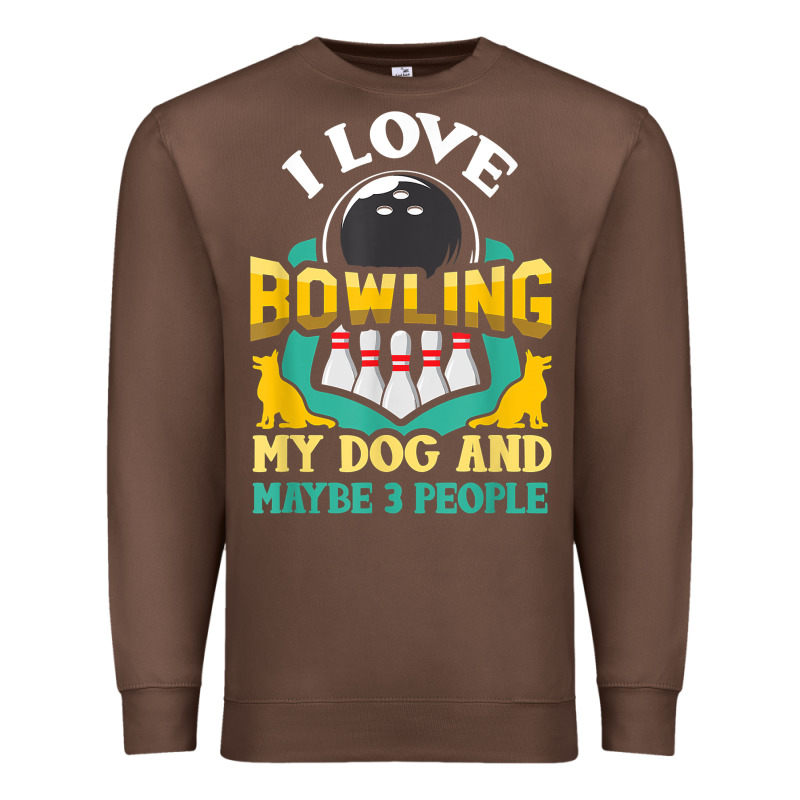 Bowling Shirt Funny Dog Lover Quote Bowler Gift T Shirt Premium Sweatshirt by linhVisuals | Teevron
