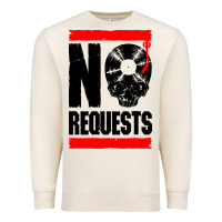 Sandshell no requests dj turntable vinyl record Premium Sweatshirt - linhVisuals