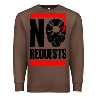Chestnut no requests dj turntable vinyl record Premium Sweatshirt - linhVisuals