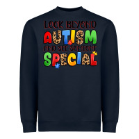 Navy look beyond autism and see someone special Heavyweight Sweatshirt - JahusDesignShop