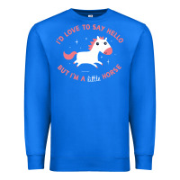 True Royal i'm a little horse Premium Sweatshirt - linhVisuals