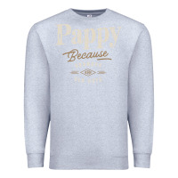 Heather Grey Mens Pappy Because Grandpa Is For Old Guys Funny Premium Sweatshirt - linhVisuals