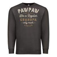 Smoke Mens Pawpaw Like a Regular Grandpa Funny Fathers Day Premium Sweatshirt - linhVisuals