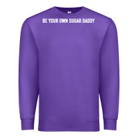 Purple be your own sugar daddy [tb] Premium Sweatshirt - linhVisuals