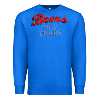 True Royal beers not tears Premium Sweatshirt - linhVisuals