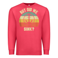 Cardinal mens funny boating shirt but did we sink rope anchor boat captain tank Premium Sweatshirt - linhVisuals