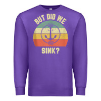 Purple mens funny boating shirt but did we sink rope anchor boat captain tank Premium Sweatshirt - linhVisuals