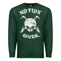 Sports Green no flux given   funny welder tee shirt for welding dads Premium Sweatshirt - linhVisuals