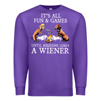 Purple it's all fun and games until someone loses a wiener shirt Premium Sweatshirt - linhVisuals