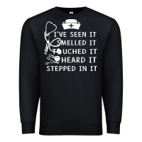 Black nurse t  shirt nurse i've seen it smelled it touched it t  shirt Premium Sweatshirt - linhVisuals
