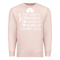 Pale Pink nurse t  shirt nurse i've seen it smelled it touched it t  shirt Premium Sweatshirt - linhVisuals