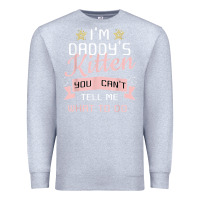 Heather Grey daddy's kitten ddlg littlespace daddy dom cgl t shirt Premium Sweatshirt - linhVisuals