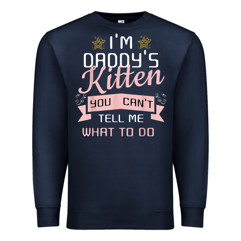 Daddy's Kitten Ddlg Littlespace Daddy Dom Cgl T Shirt Premium Sweatshirt by linhVisuals | Teevron