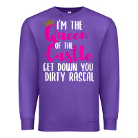 Purple i’m the queen of the castle get down you dirty rascal t shirt Premium Sweatshirt - linhVisuals