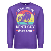 Someone In Kentucky Loves Me T  Shirt Someone In Kentucky Loves Me Fun Premium Sweatshirt | Teevron
