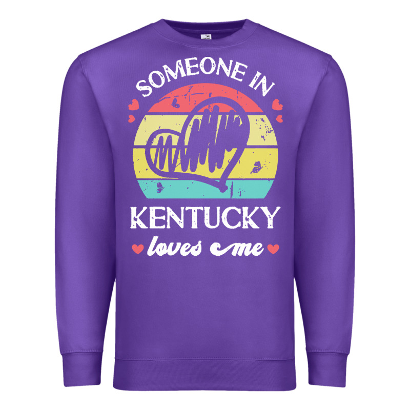 Someone In Kentucky Loves Me T  Shirt Someone In Kentucky Loves Me Fun Premium Sweatshirt by linhVisuals | Teevron