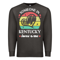 Smoke someone in kentucky loves me t  shirt someone in kentucky loves me fun Premium Sweatshirt - linhVisuals