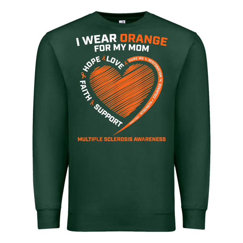 I Wear Orange For My Mom Ms Multiple Sclerosis Awareness T Shirt Premium Sweatshirt by linhVisuals | Teevron