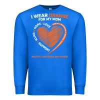 True Royal i wear orange for my mom ms multiple sclerosis awareness t shirt Premium Sweatshirt - linhVisuals