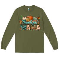 Army Green thankful mama Long Sleeve Tee - BundleAndBundleShop